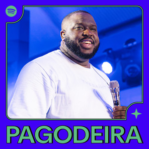 Capa oficial da playlist Pagodeira
